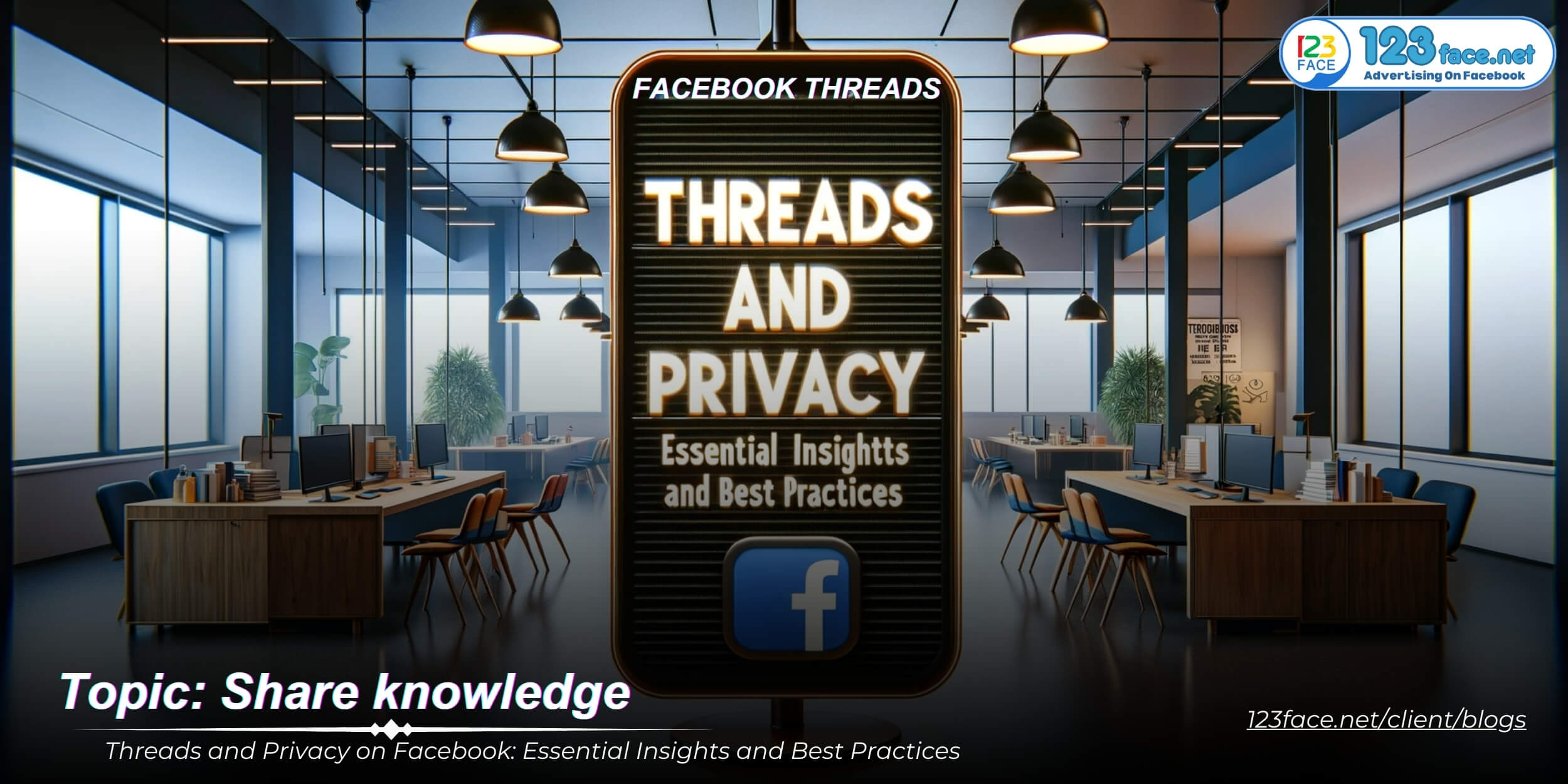Threads and Privacy on Facebook: Essential Insights and Best Practices