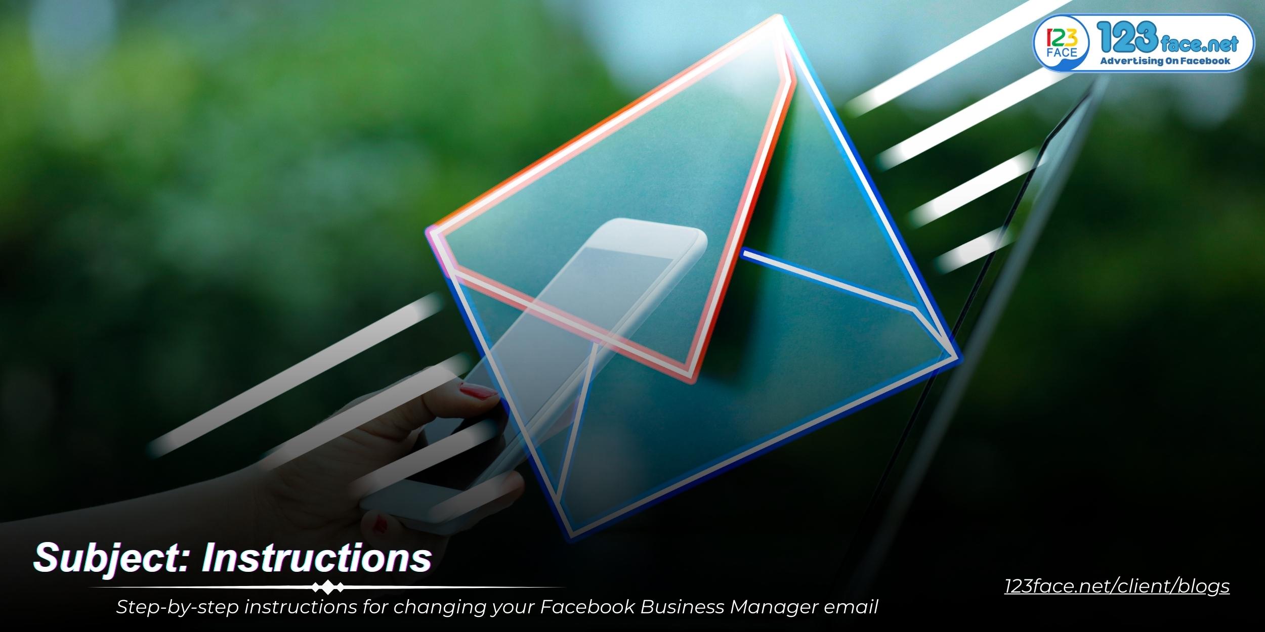 Step-by-step instructions for changing your Facebook Business Manager email